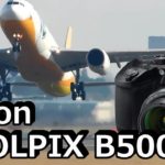 【飛行機】Nikonニコン COOLPIX B500試し撮り動画商品レビュー【SONYソニー、GoProゴープロ一眼レフ、cannonキャノンデジカメ比較】おすすめ成田空港